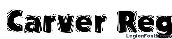 Carver Regular font, free Carver Regular font, preview Carver Regular font