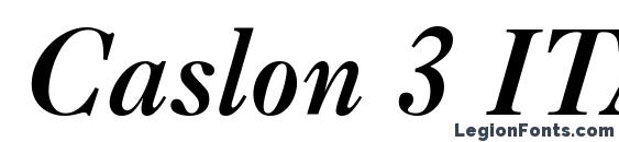 Caslon 3 ITALIC font, free Caslon 3 ITALIC font, preview Caslon 3 ITALIC font