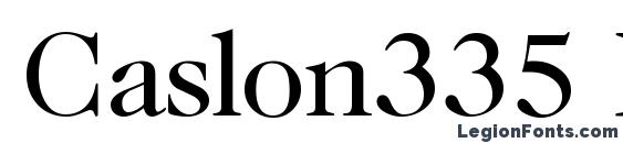 шрифт Caslon335 Regular, бесплатный шрифт Caslon335 Regular, предварительный просмотр шрифта Caslon335 Regular