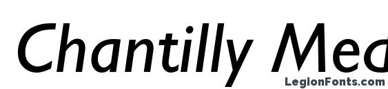 шрифт Chantilly Medium Italic, бесплатный шрифт Chantilly Medium Italic, предварительный просмотр шрифта Chantilly Medium Italic
