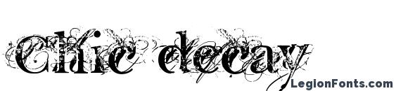 Chic decay font, free Chic decay font, preview Chic decay font