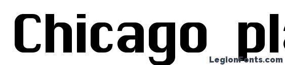 Chicago plain font, free Chicago plain font, preview Chicago plain font