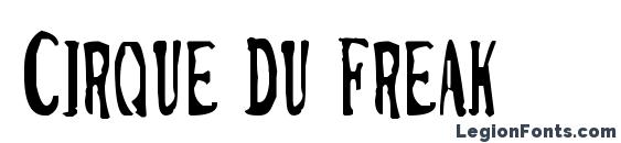 шрифт Cirque du freak, бесплатный шрифт Cirque du freak, предварительный просмотр шрифта Cirque du freak