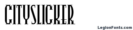 CitySlicker Font