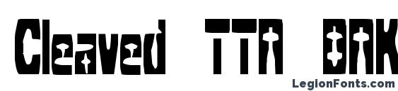 шрифт Cleaved TTR BRK, бесплатный шрифт Cleaved TTR BRK, предварительный просмотр шрифта Cleaved TTR BRK