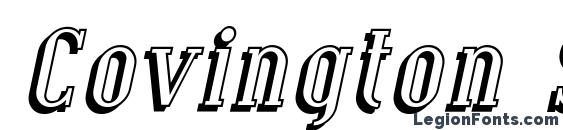 шрифт Covington Shadow Italic, бесплатный шрифт Covington Shadow Italic, предварительный просмотр шрифта Covington Shadow Italic