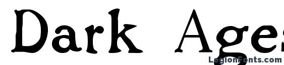 Dark Ages Regular Font