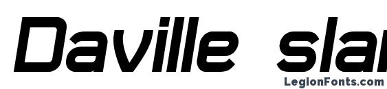шрифт Daville slanted, бесплатный шрифт Daville slanted, предварительный просмотр шрифта Daville slanted