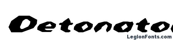 шрифт Detonator Italic, бесплатный шрифт Detonator Italic, предварительный просмотр шрифта Detonator Italic