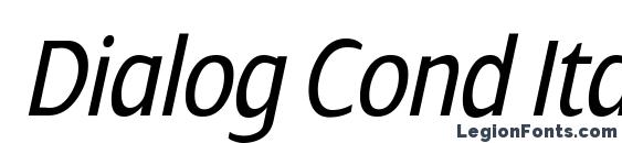 шрифт Dialog Cond Italic, бесплатный шрифт Dialog Cond Italic, предварительный просмотр шрифта Dialog Cond Italic