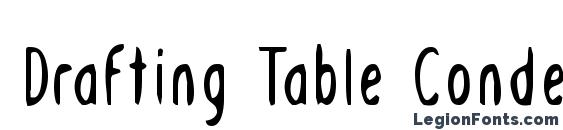 Drafting Table Condensed font, free Drafting Table Condensed font, preview Drafting Table Condensed font
