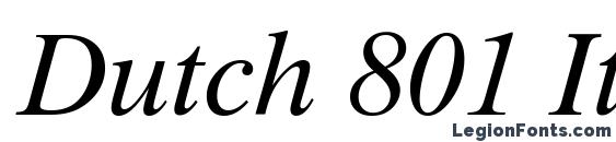 Dutch 801 Italic BT Font