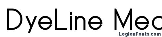 DyeLine Medium font, free DyeLine Medium font, preview DyeLine Medium font