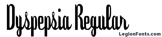 шрифт Dyspepsia Regular, бесплатный шрифт Dyspepsia Regular, предварительный просмотр шрифта Dyspepsia Regular
