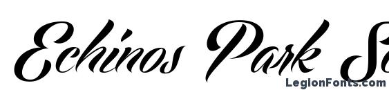 Echinos Park Script PERSONAL USE ONLY Font