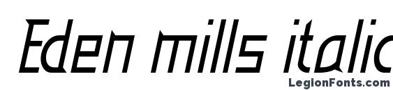 Eden mills italic font, free Eden mills italic font, preview Eden mills italic font