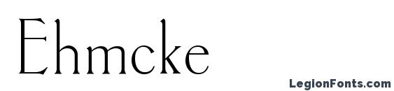 Ehmcke Font