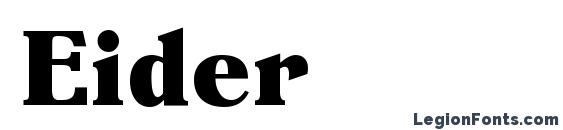 Шрифт Eider, Типографические шрифты