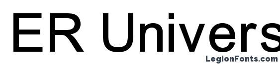 ER Univers Mac Font