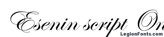 шрифт Esenin script One, бесплатный шрифт Esenin script One, предварительный просмотр шрифта Esenin script One