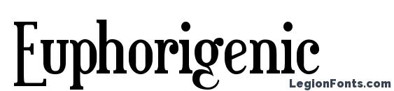 шрифт Euphorigenic, бесплатный шрифт Euphorigenic, предварительный просмотр шрифта Euphorigenic