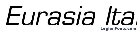 Eurasia Italic font, free Eurasia Italic font, preview Eurasia Italic font
