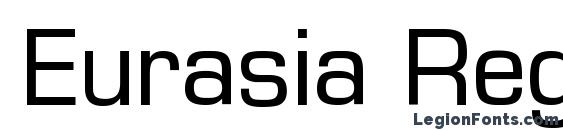 Eurasia Regular font, free Eurasia Regular font, preview Eurasia Regular font