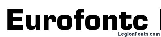 Eurofontc bold font, free Eurofontc bold font, preview Eurofontc bold font