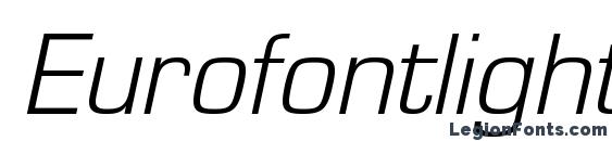 шрифт Eurofontlightc italic, бесплатный шрифт Eurofontlightc italic, предварительный просмотр шрифта Eurofontlightc italic