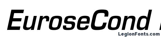 шрифт EuroseCond Bold Italic, бесплатный шрифт EuroseCond Bold Italic, предварительный просмотр шрифта EuroseCond Bold Italic