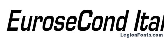 шрифт EuroseCond Italic, бесплатный шрифт EuroseCond Italic, предварительный просмотр шрифта EuroseCond Italic
