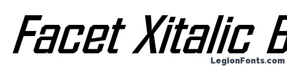 шрифт Facet Xitalic Bold, бесплатный шрифт Facet Xitalic Bold, предварительный просмотр шрифта Facet Xitalic Bold