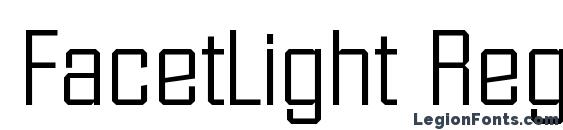 FacetLight Regular font, free FacetLight Regular font, preview FacetLight Regular font