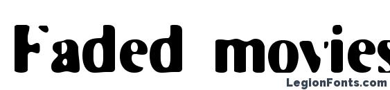 шрифт Faded moviestar, бесплатный шрифт Faded moviestar, предварительный просмотр шрифта Faded moviestar