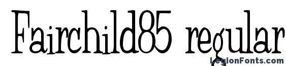 Fairchild85 regular Font