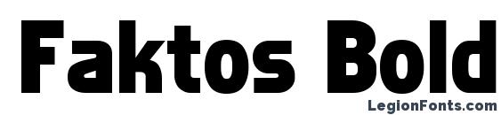 шрифт Faktos Bold, бесплатный шрифт Faktos Bold, предварительный просмотр шрифта Faktos Bold