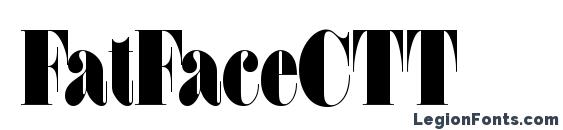FatFaceCTT font, free FatFaceCTT font, preview FatFaceCTT font