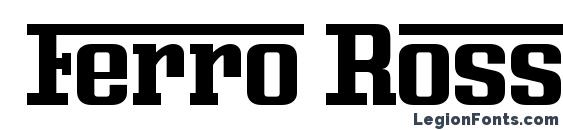 Шрифт Ferro Rosso, Типографические шрифты
