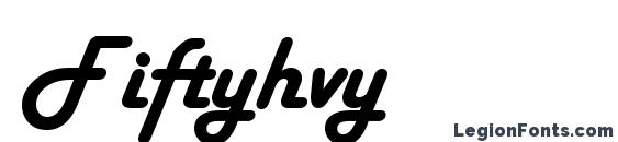 Fiftyhvy font, free Fiftyhvy font, preview Fiftyhvy font