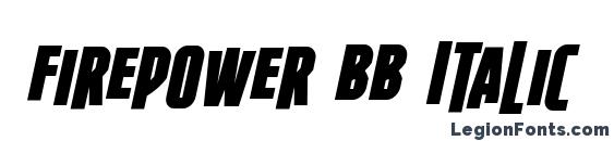 Firepower BB Italic font, free Firepower BB Italic font, preview Firepower BB Italic font