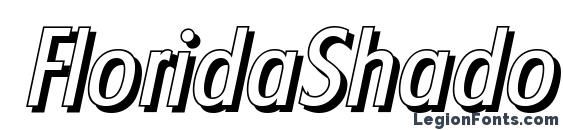 Шрифт FloridaShadow Italic