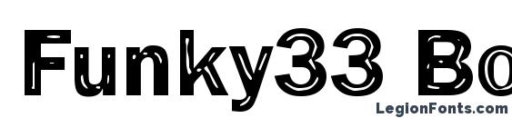 Funky33 Bold font, free Funky33 Bold font, preview Funky33 Bold font