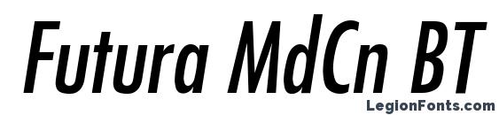 Futura MdCn BT Italic font, free Futura MdCn BT Italic font, preview Futura MdCn BT Italic font