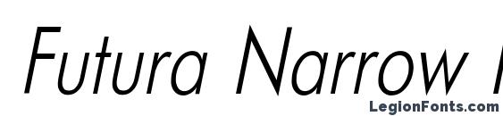 Futura Narrow Italic Font