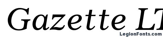 Gazette LT Italic font, free Gazette LT Italic font, preview Gazette LT Italic font