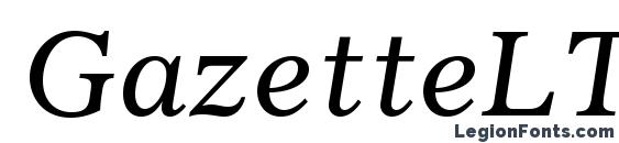GazetteLTStd Italic font, free GazetteLTStd Italic font, preview GazetteLTStd Italic font