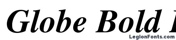 шрифт Globe Bold Italic, бесплатный шрифт Globe Bold Italic, предварительный просмотр шрифта Globe Bold Italic