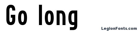 шрифт Go long, бесплатный шрифт Go long, предварительный просмотр шрифта Go long