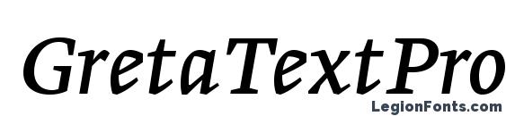 GretaTextPro Italic font, free GretaTextPro Italic font, preview GretaTextPro Italic font