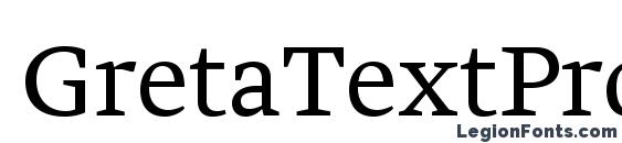 шрифт GretaTextPro Light, бесплатный шрифт GretaTextPro Light, предварительный просмотр шрифта GretaTextPro Light